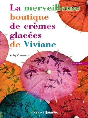 cover image of La merveilleuse boutique de crèmes glacées de viviane